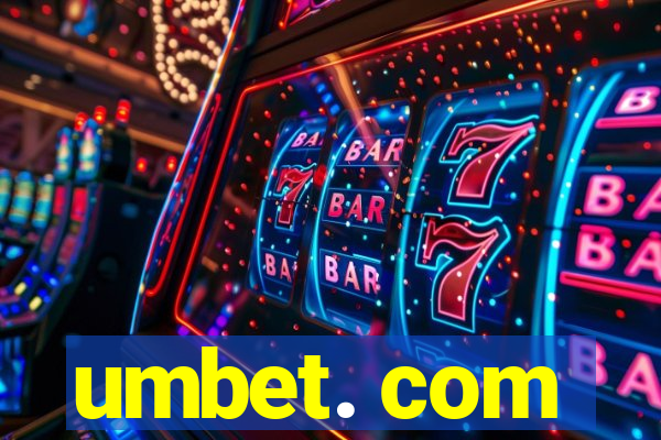 umbet. com